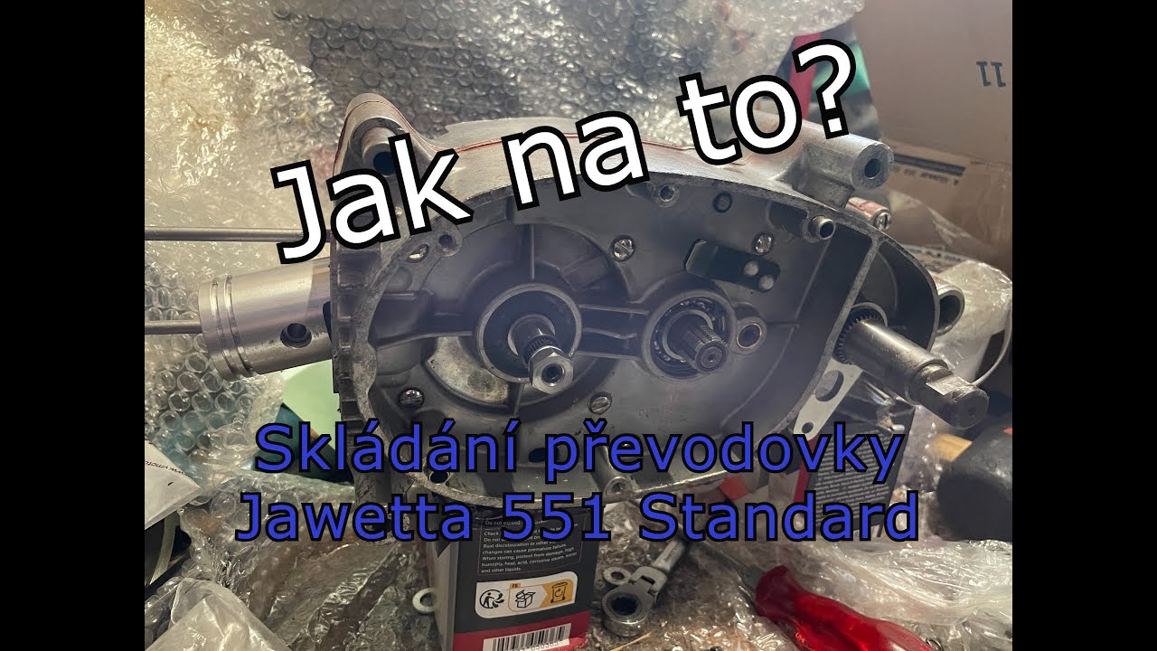 Skládání převodovky Jawetta 551 Standart
