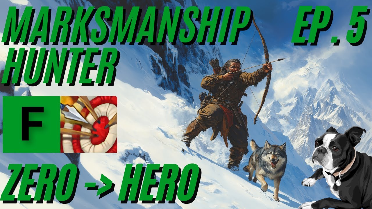 F-Tier | Zero to Hero | Marksmanship Hunter PUG | Episode 5 | TWW Season 1 | 11.0.7