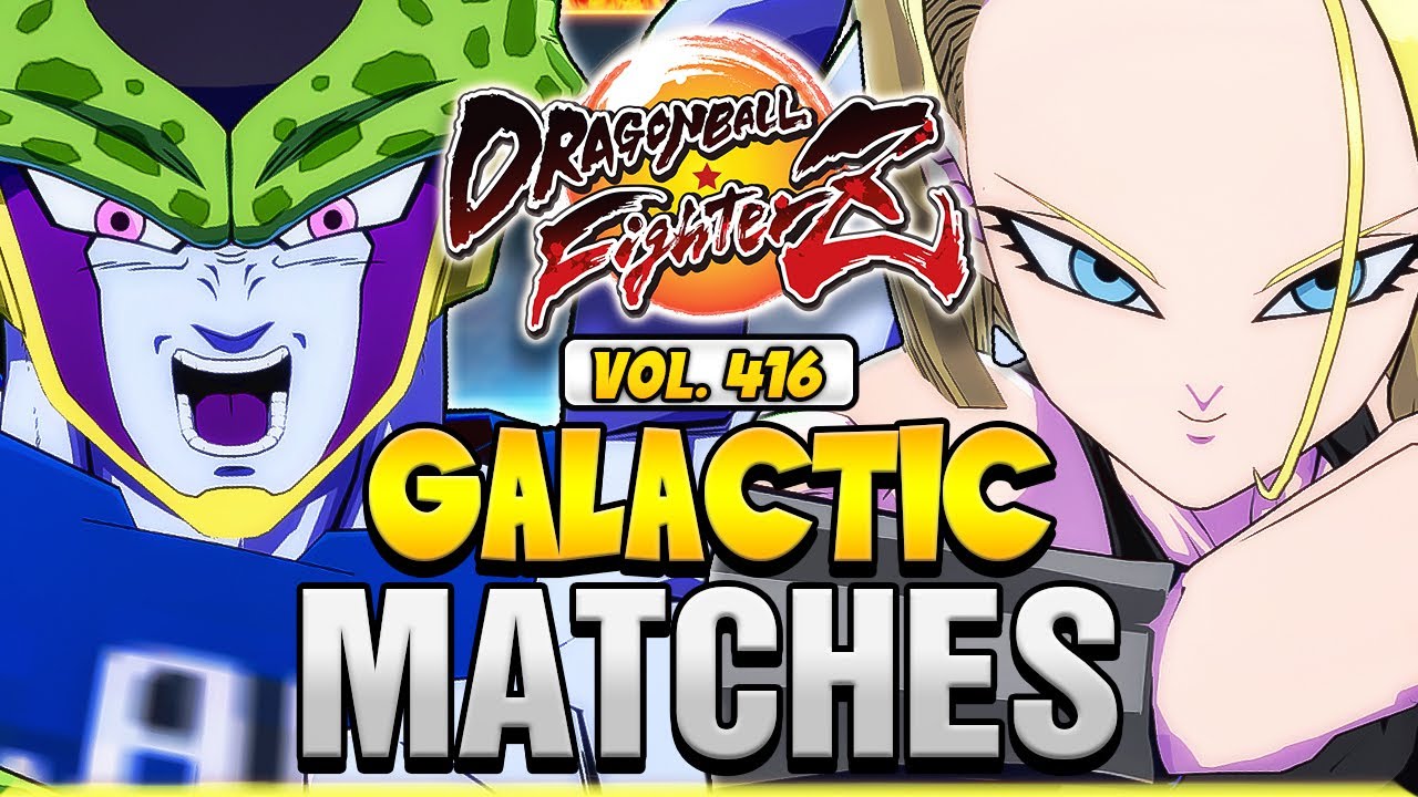 DBFZ 💥 GALACTIC MATCHES Vol. 416 💥 Dragon Ball FighterZ | UncleBardock + 