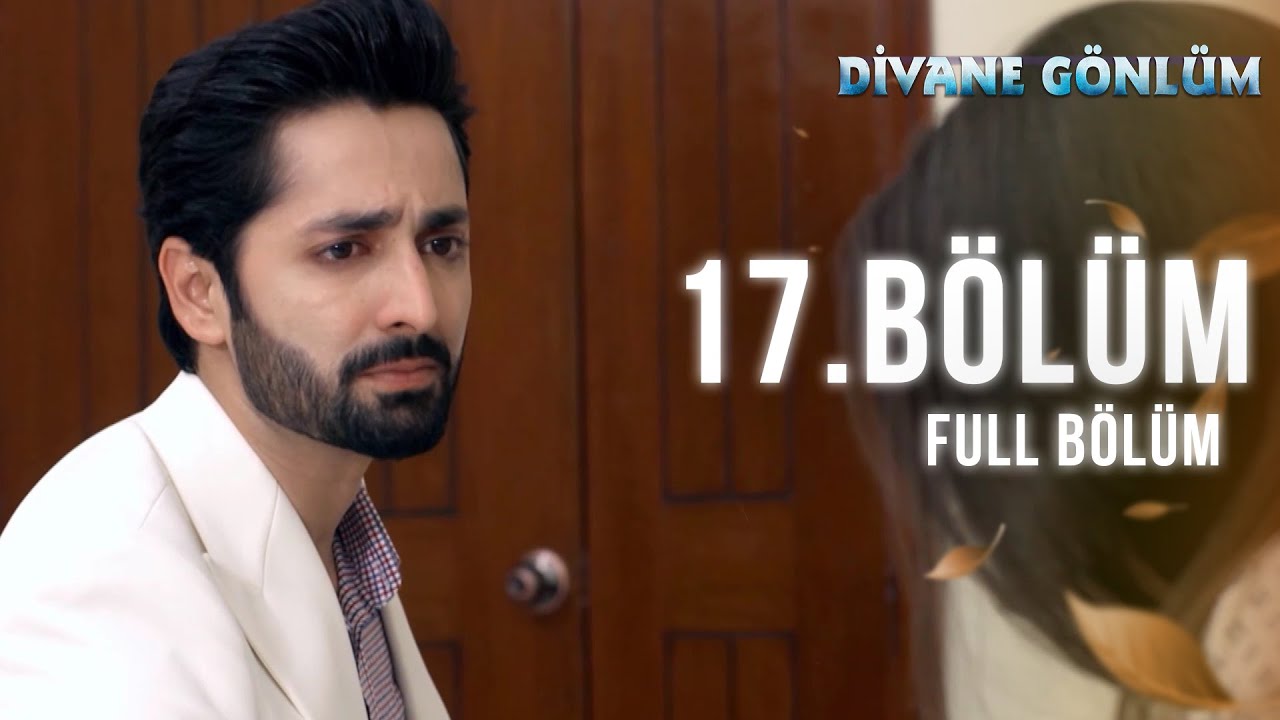 Yeniden #DivaneGönlüm  İzliyoruz 💫 |  17. Bölüm