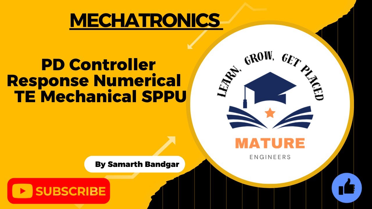 PD Controller Response Numerical | KP = 5, KD = 0.5s, PO = 30% | Mechatronics TE Mechanical SPPU