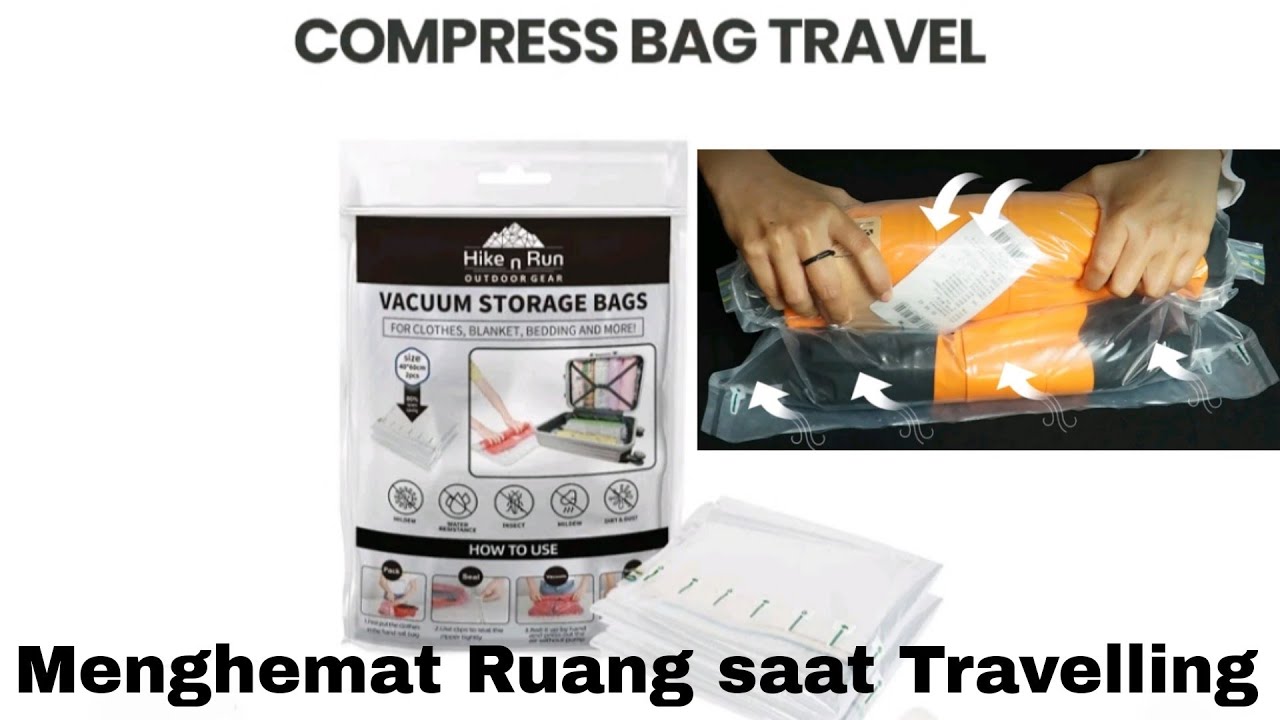 Vacum Bag | Compress Bag Travel | Cara Menghemat Ruang Saat Travelling | #travel #tips 