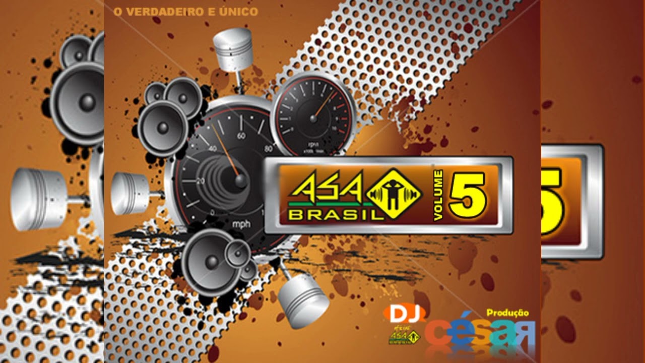 ASA BRASIL SOM AUTOMOTIVO VOL.05 - DJ C&Eacute;SAR