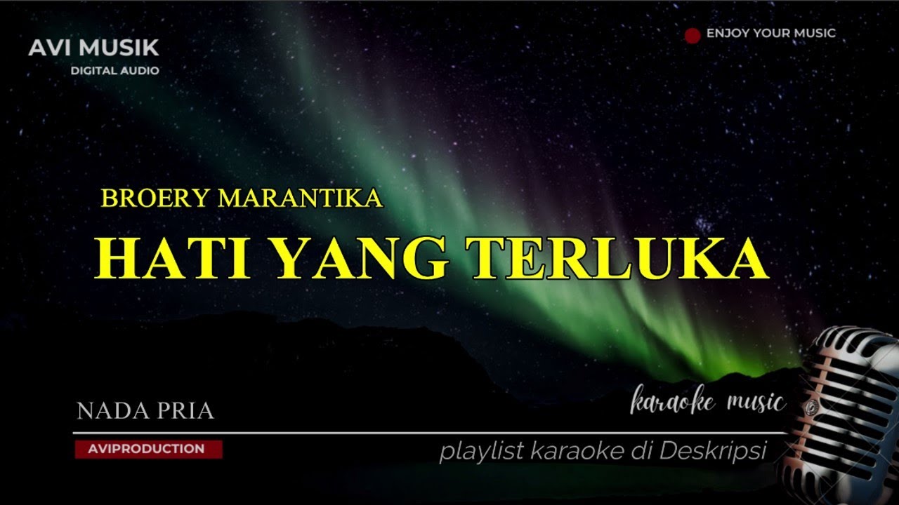 HATI YANG TERLUKA - Broery Marantika | Karaoke Nada PRIA | Avimusik