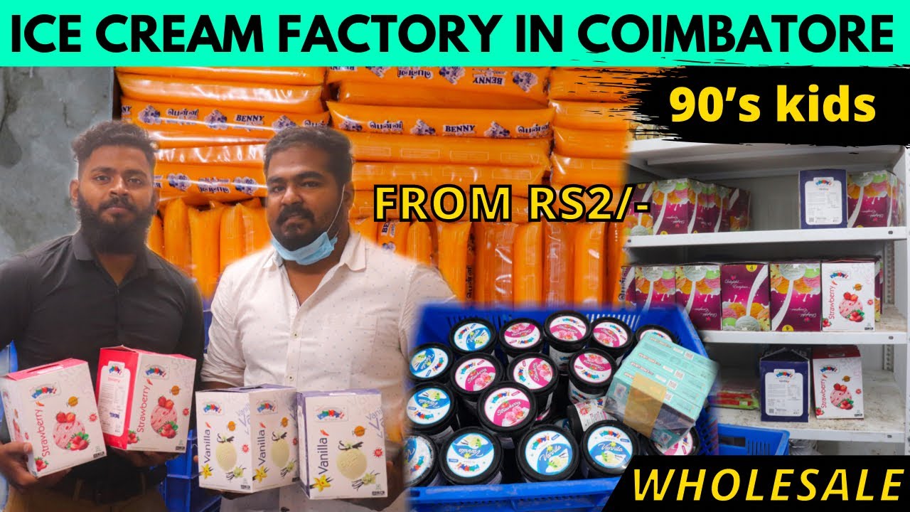 Visit to Icecream Factory in Coimbatore From Rs2/-FreshQuality super Flavours Tamil wholesale&Retail