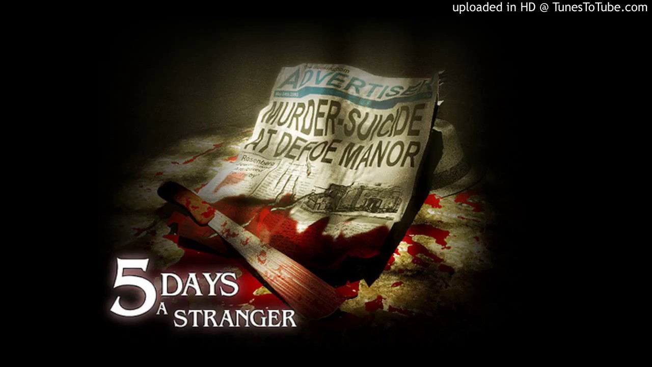 5 Days a Stranger - Theme