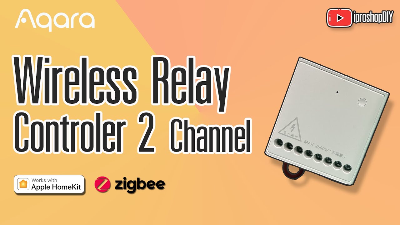 👆 Aqara Wireless Relay Controller  2 Channel