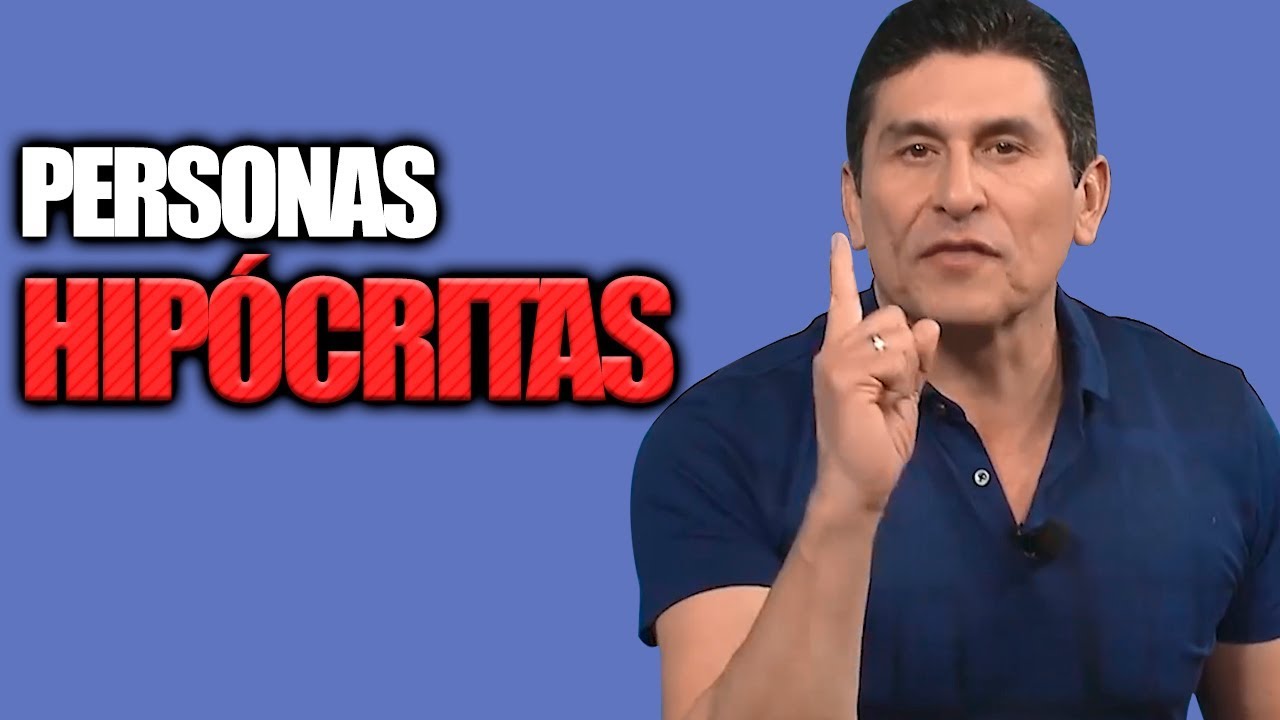 Personas Hipócritas.- Dr. César Lozano