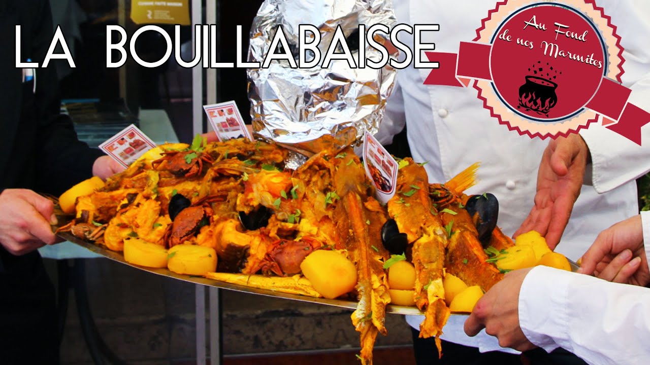 [ Au Fond de nos Marmites #4 ] La bouillabaisse du Chef BUFFA