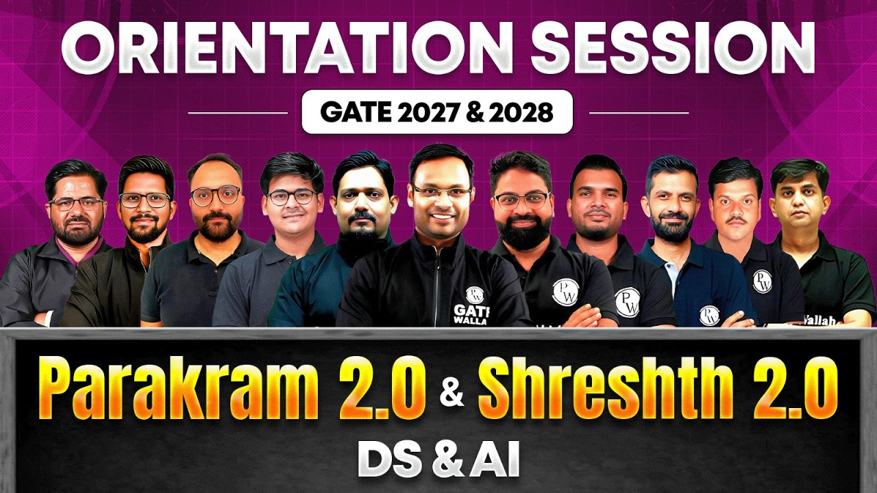 Orientation Session | Parakram 2.0 (GATE 2027) & Shreshth 2.0 (GATE 2028) | DS & AI (Hinglish)