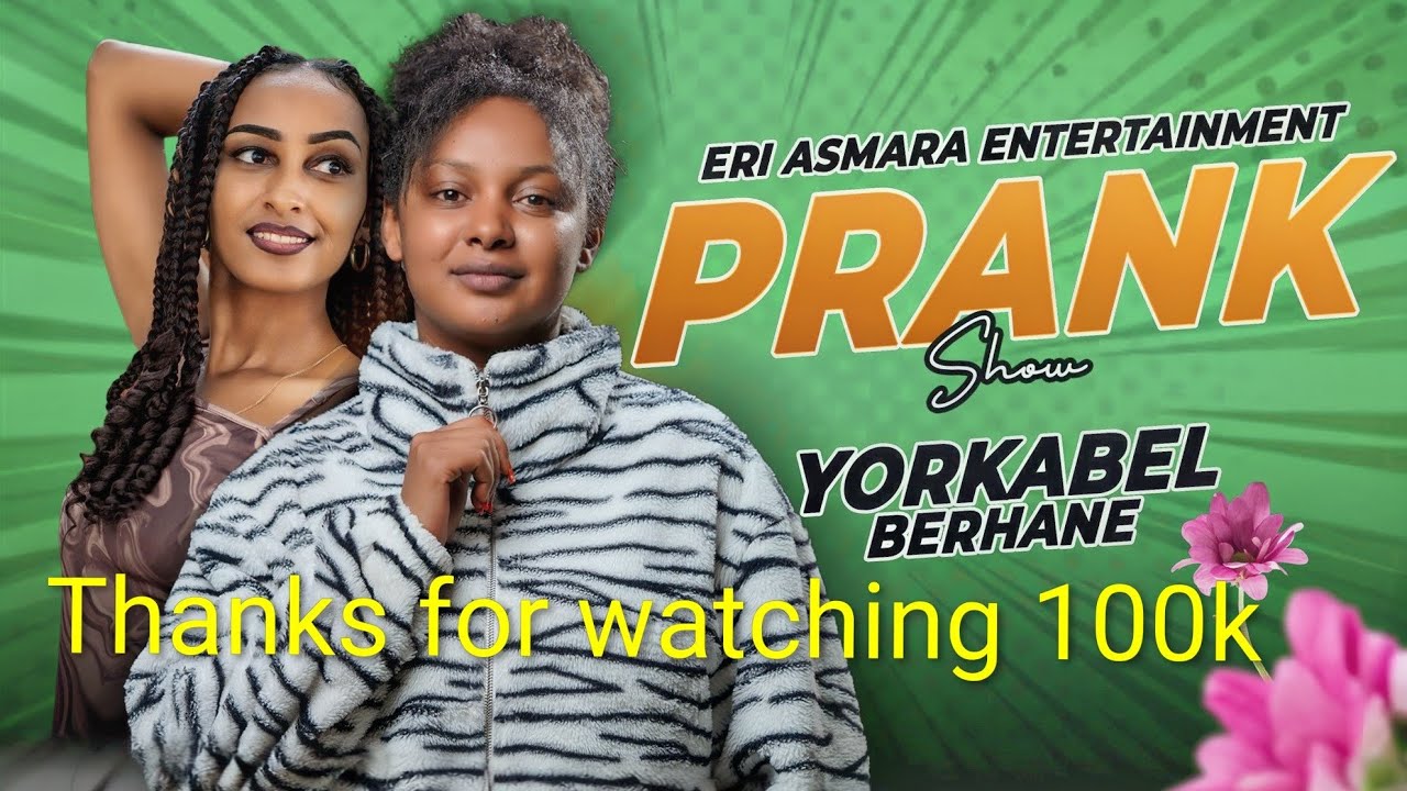 New Eritrean Prank artist Yorkabiel 2026መዘንግዕ ካሜራ ዮርካቤል #eritreanmovie #eritrea #habesha #eritrean 