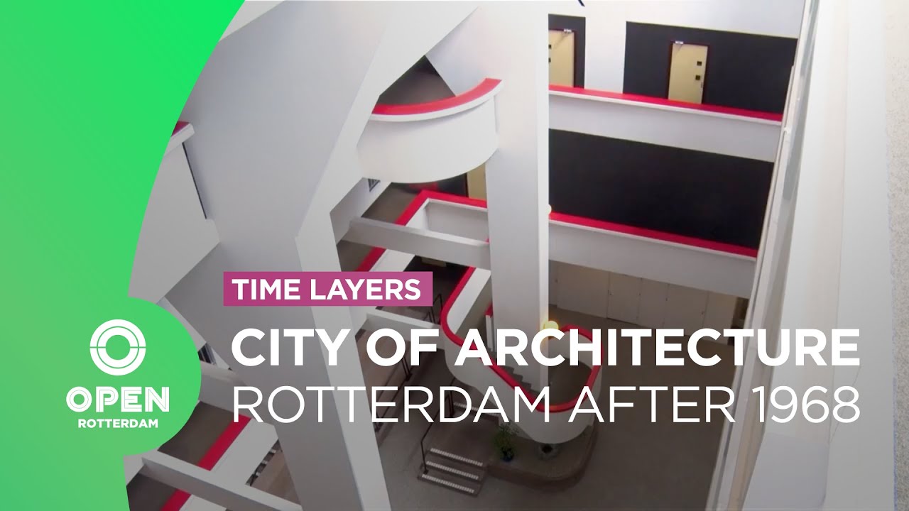 Return to Human Dimensions in Rotterdam, City of Architecture | 1968 - 1984 | Time Layers