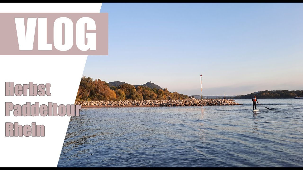Fifi's Vlog Rhein-Paddeltouren Oktober 2021
