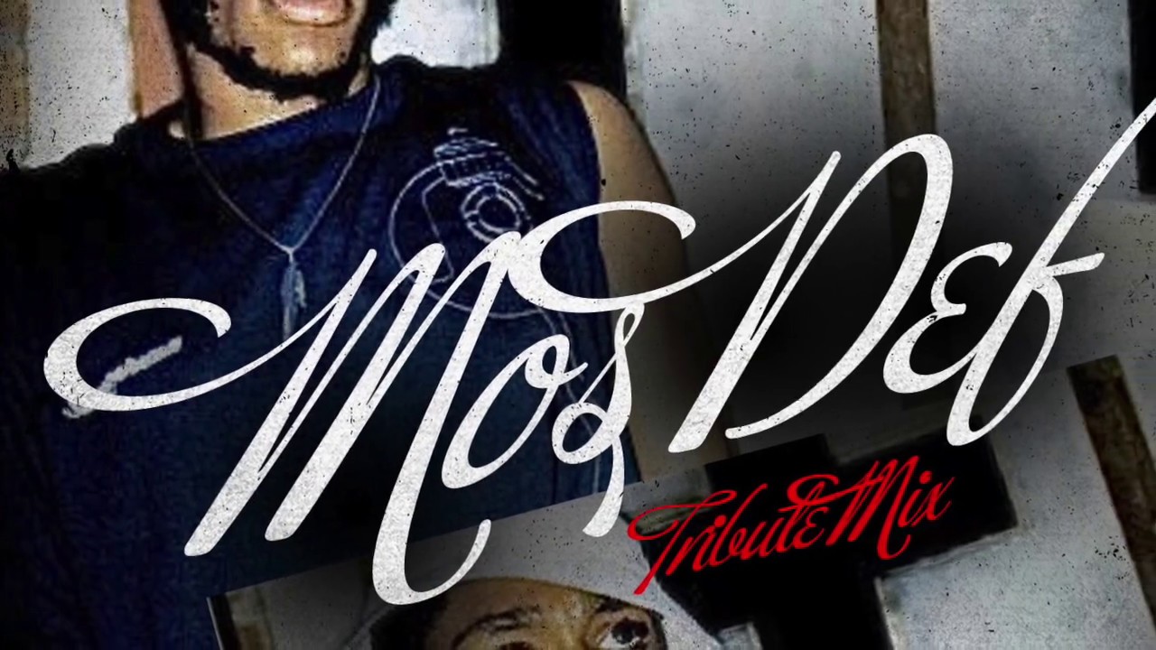 Best of Mos Def Tribute Mix (Expanded)