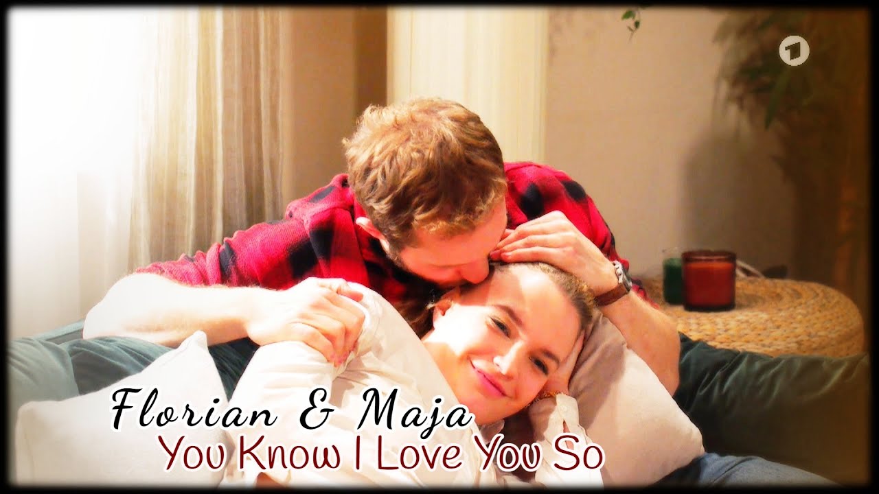 ♥Florian & Maja - You Know I Love You So♥