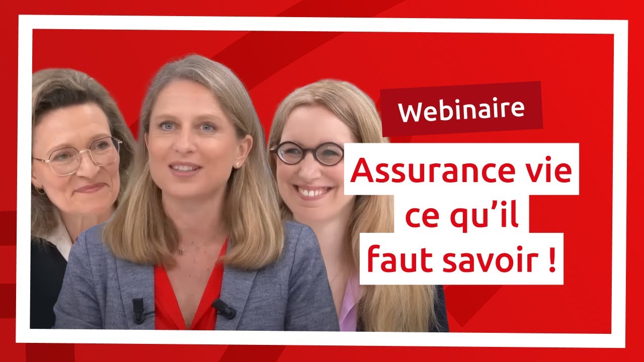 Tout ce qu’il est utile de savoir sur l’assurance vie ! Le replay