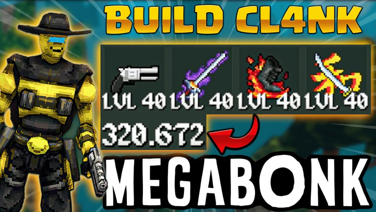 ✅ MEJOR BUILD CL4NK *320.000 KILLS* - MEGABONK