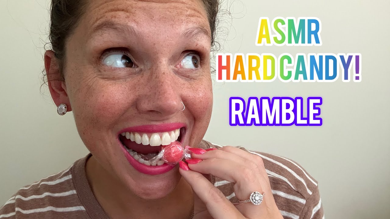 ASMR - Hard Candy Chat 💬 Soft Spoken Ramble for Relaxation