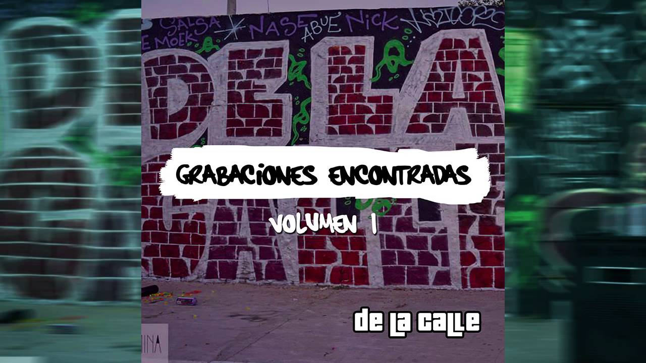 De La Calle - Hoy Me Fumé Un Verde