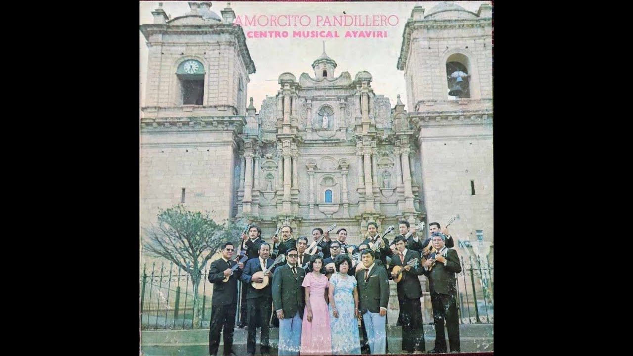 Centro Musical Ayaviri: Amorcito Pandillero (Lp)