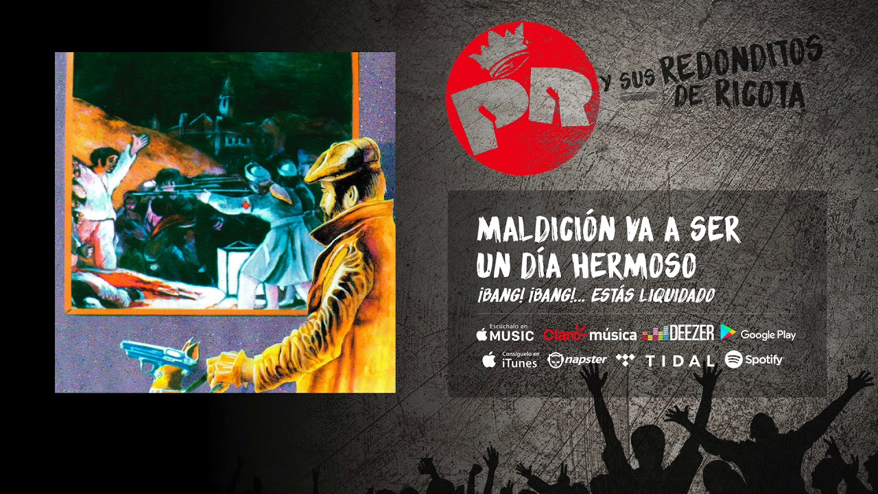 Patricio Rey y sus Redonditos de Ricota - Maldicion va a ser un Dia Hermoso (Audio Oficial)