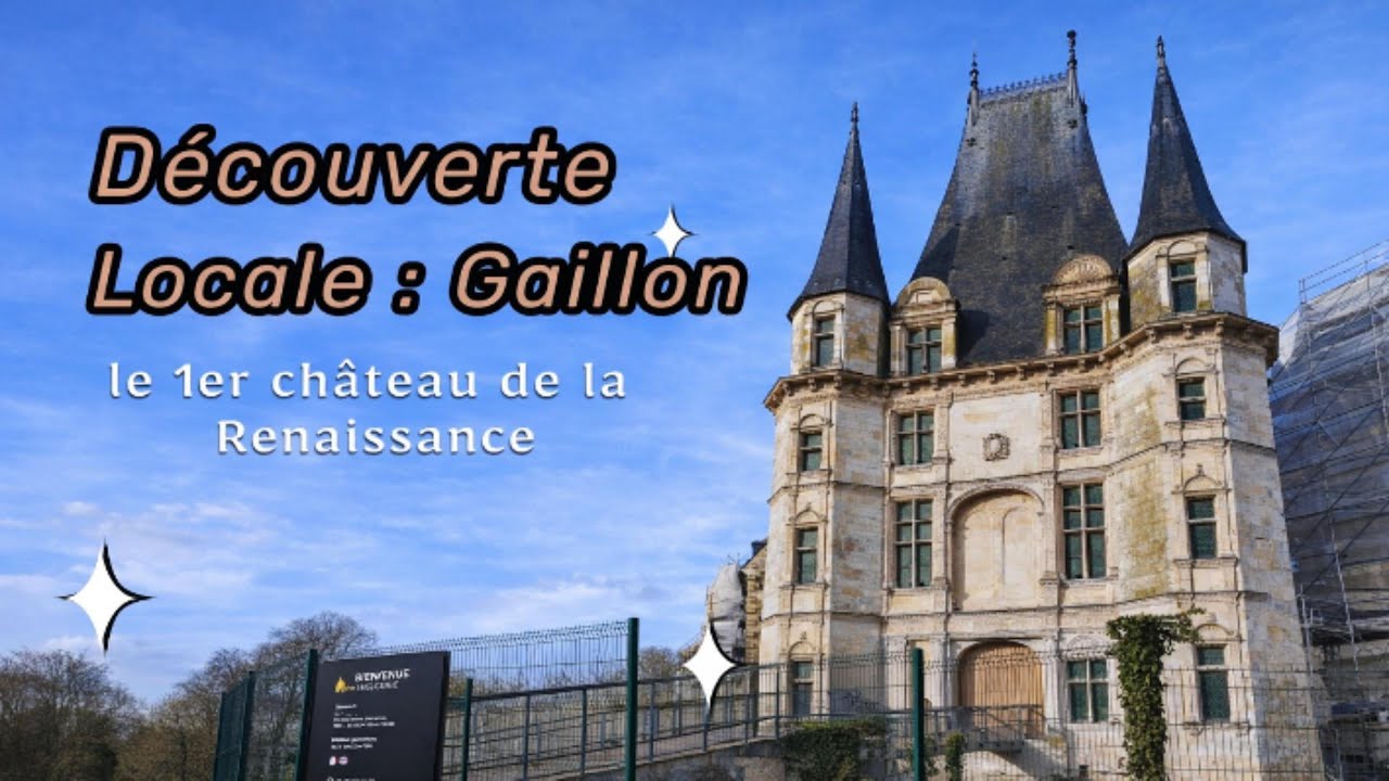 Le château de Gaillon : premier château Renaissance dans l’Eure