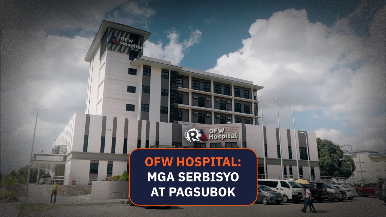 OFW Hospital: Mga serbisyo at pagsubok