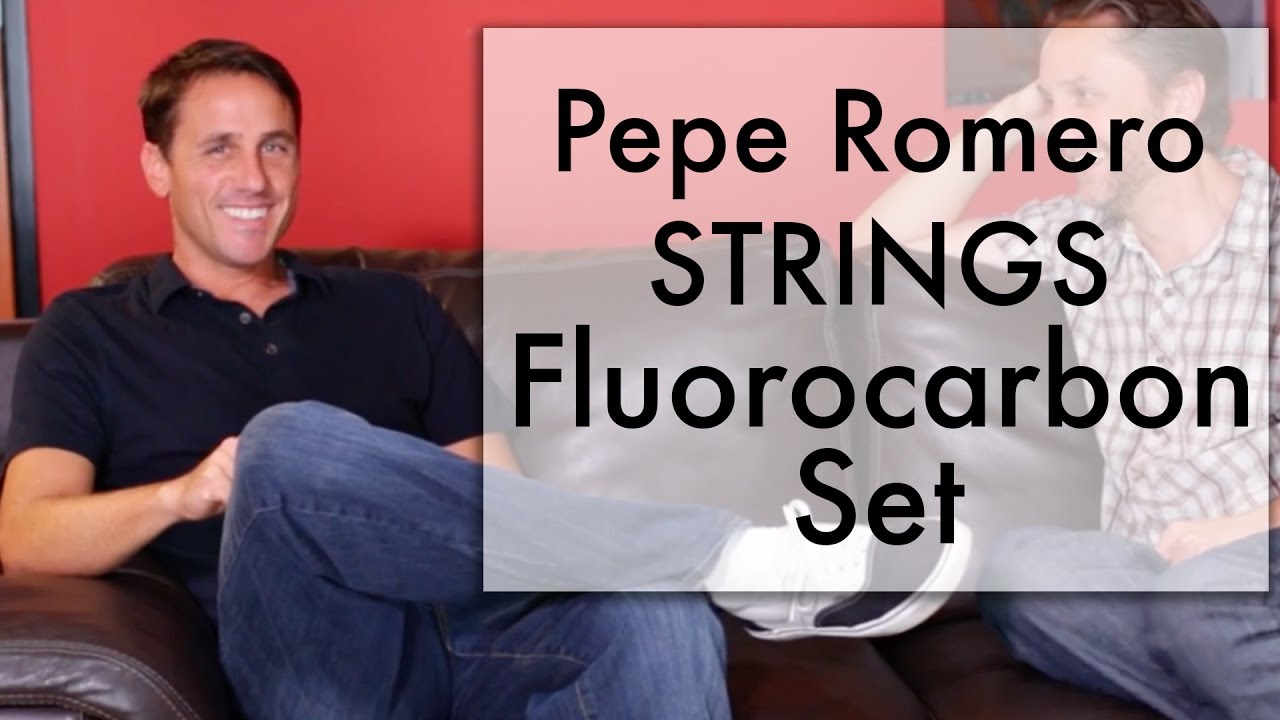 Pepe Romero Strings (Fluorocarbon set) - Pepe Romero Jr. and David Collett