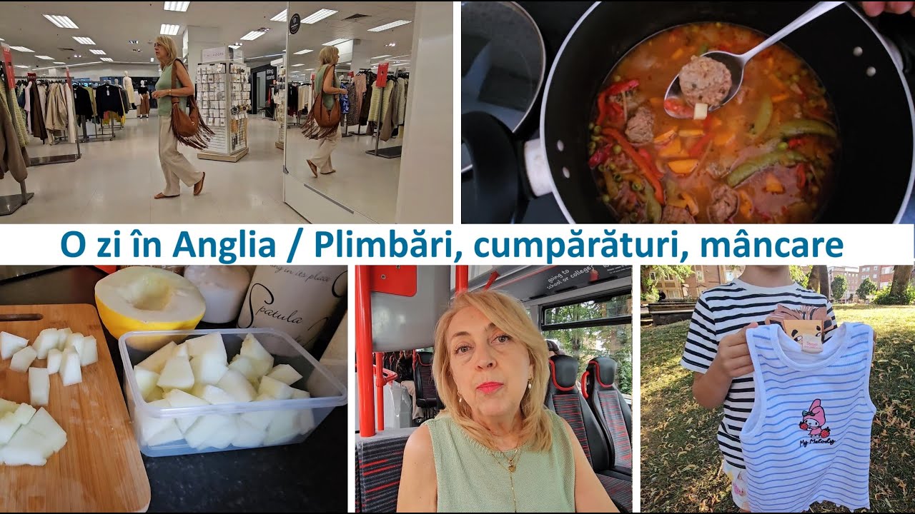 O zi in Anglia/ Plimbari, cumparaturi, mancare