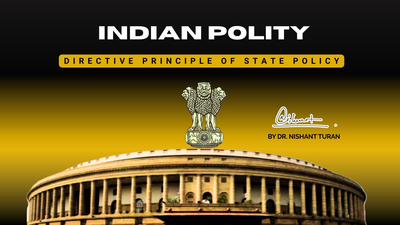 Directive Principles of State Policy (DPSP) I NDA/CDS/CAPF/UPSC I Complete Concept