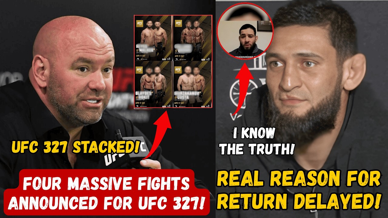 UFC 327 Adds Four Huge Bouts; Khamzat Injury Delays Comeback, MVP RESPONDS to Dana White Deal!