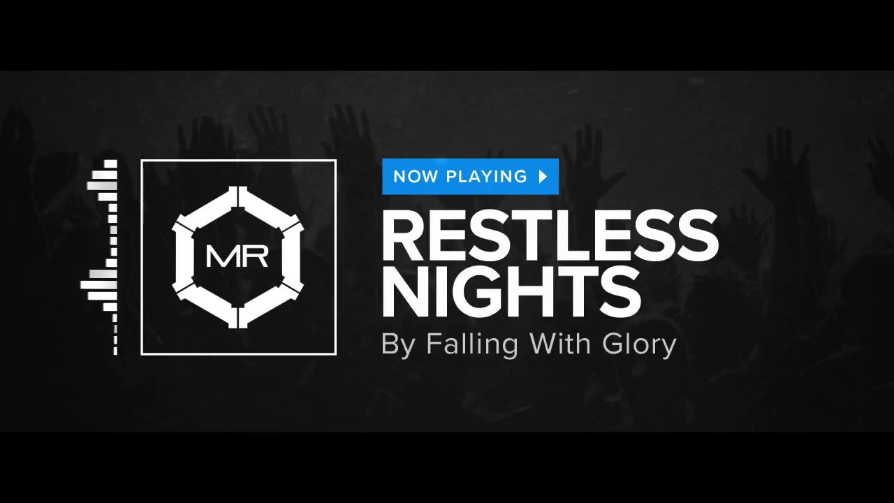 Falling With Glory - Restless Nights [HD]