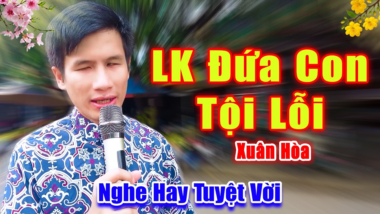 Xuân Hòa Khiếm Thị Hát Đường Phố Nghe Hay Tuyệt Vời - LK Đứa Con Tội Lỗi