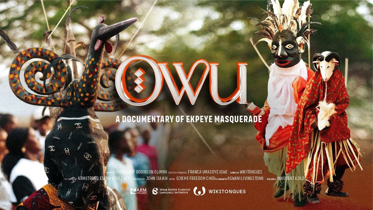 Owu - A Documentary of Ekpeye Masquerade