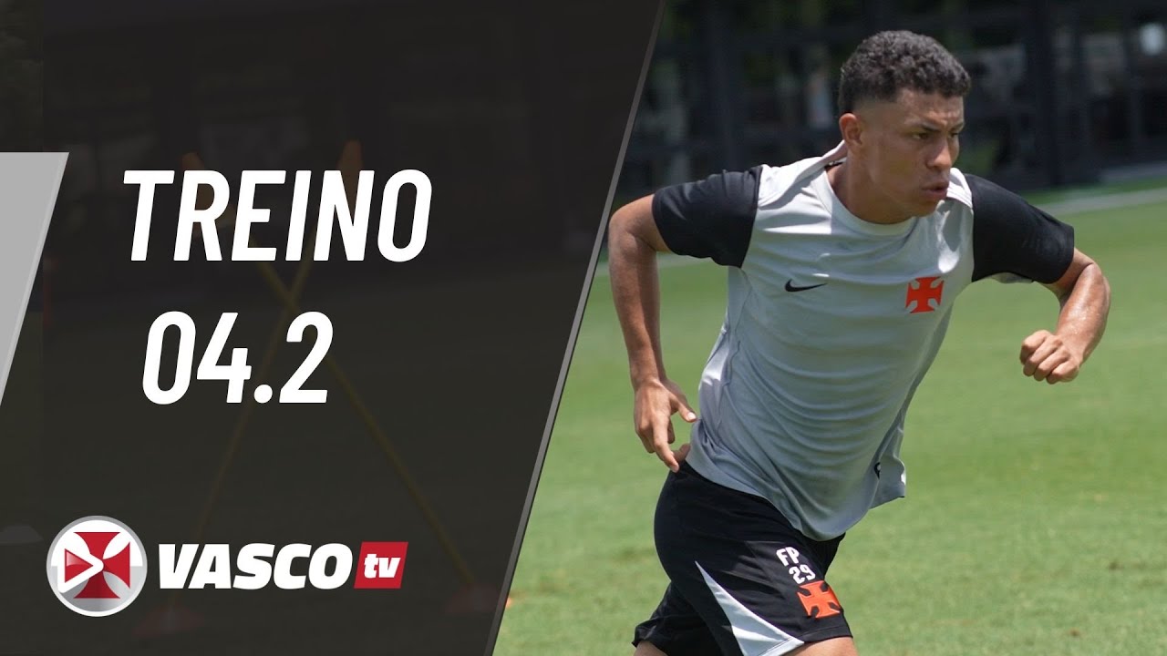 TREINO 04.2 | VASCOTV 