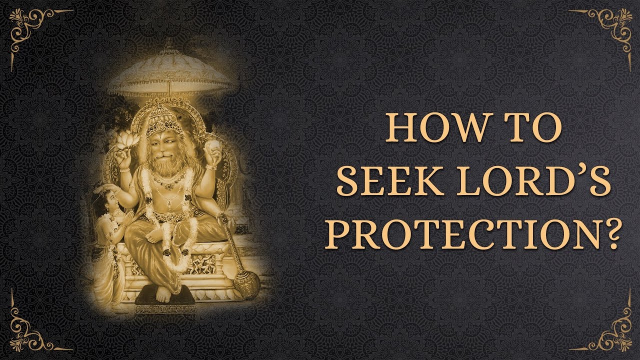 How should we seek the Lord's protection?