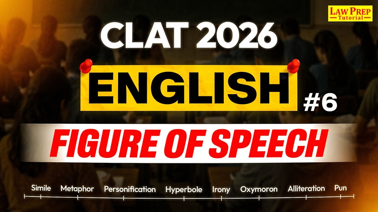 Figure of Speech | Part 6 | English for CLAT 2026 | CLAT Exam Preparation
