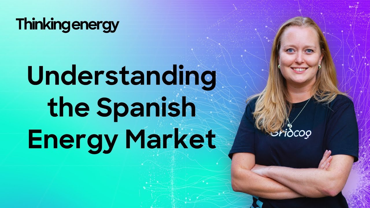 Understanding the Spanish Energy Market