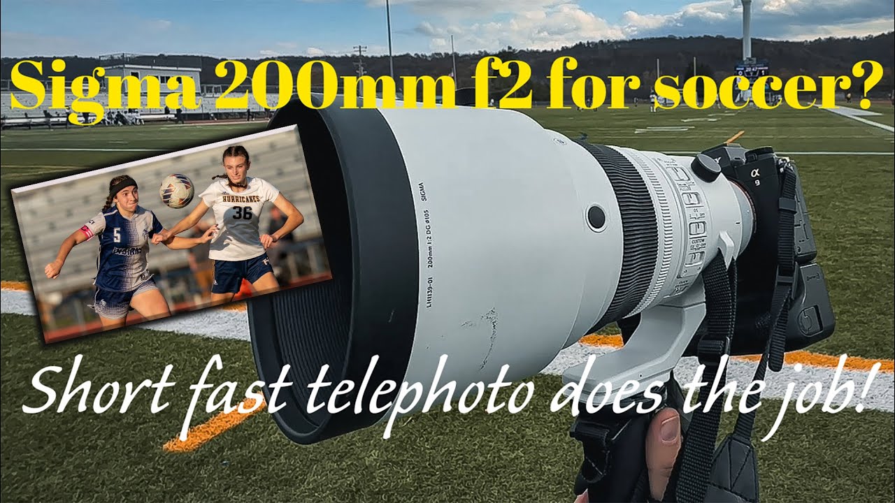 Sigma 200f2 for Soccer