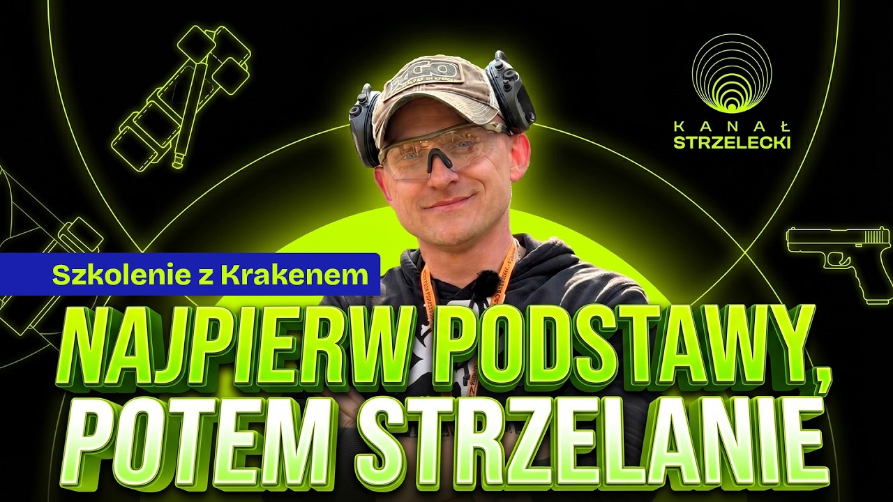 Szkolenie z Krakenem #1: Bezpieczeństwo na strzelnicy, staza i podstawy pistoletu