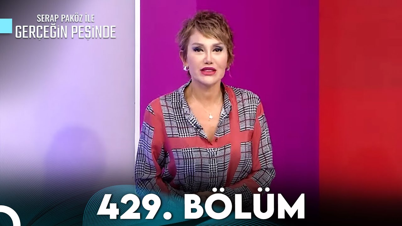 Gerçeğin Peşinde 429. Bölüm