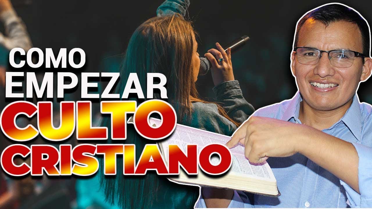 👉 COMO HACER la APERTURA de un CULTO CRISTIANO 🙏 COMO EMPEZAR UN SERVICIO CRISTIANO