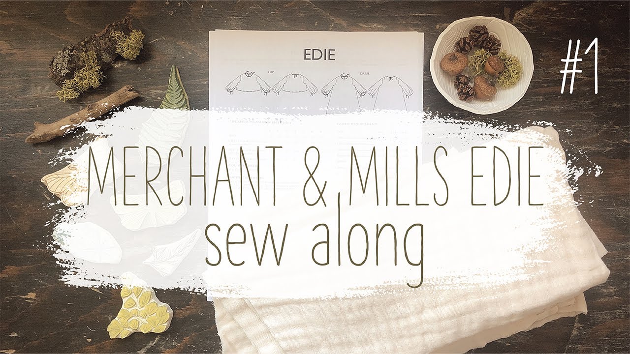 Making the Merchant & Mills EDIE Top | Part 1| Assembling the Pattern and Cutting Fabric
