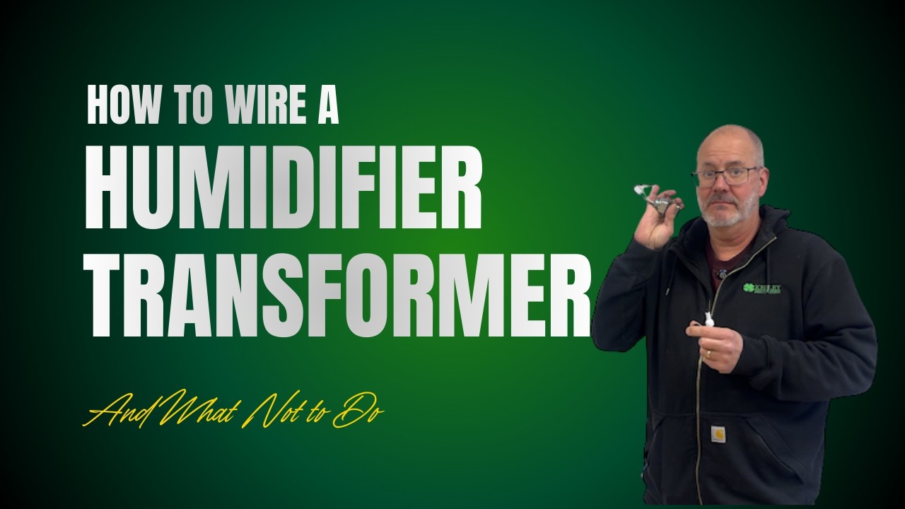 How to Wire a Humidifier Transformer (And What NOT to Do)