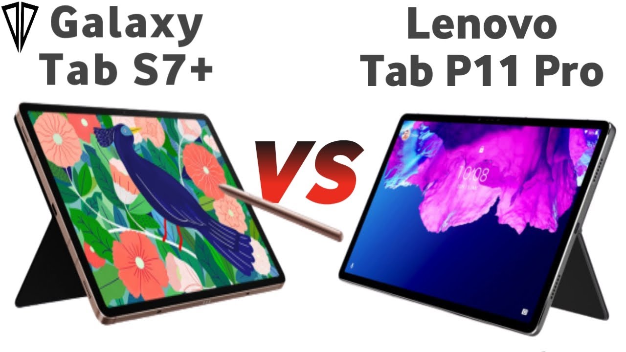 Samsung Galaxy Tab S7 Plus Vs Lenovo Tab P11 Pro - Comparison