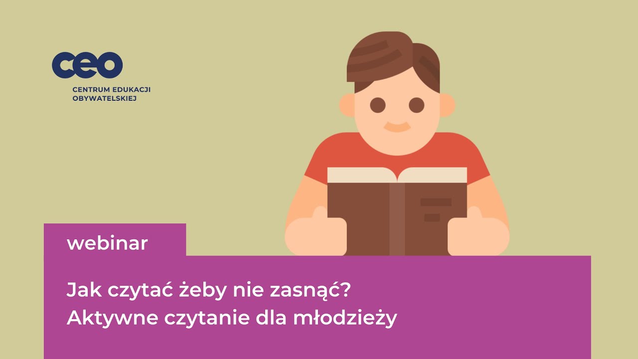 Jak czytać, żeby nie zasnąć? AKTYWNE CZYTANIE dla młodzieży