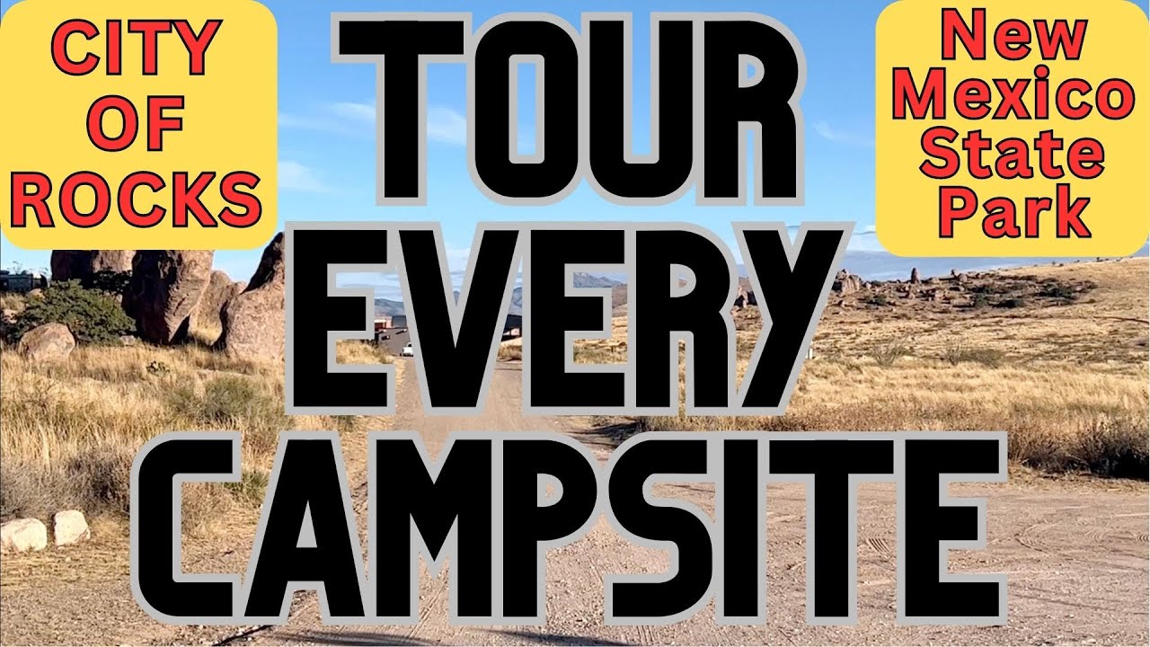 FULL TOUR of EVERY Site at City of Rocks State Park New Mexico - S8.E47