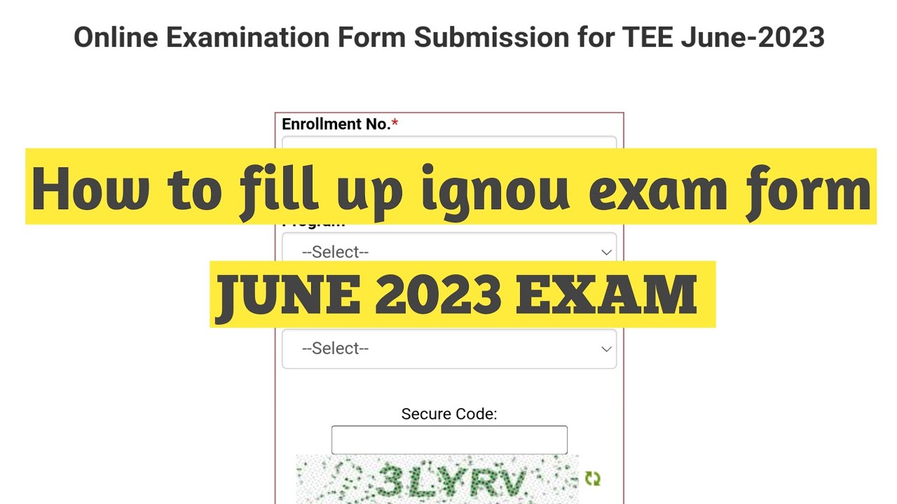ignou exam form fill up online 2023 | IGNOU Exam Form Apply July 2023 |