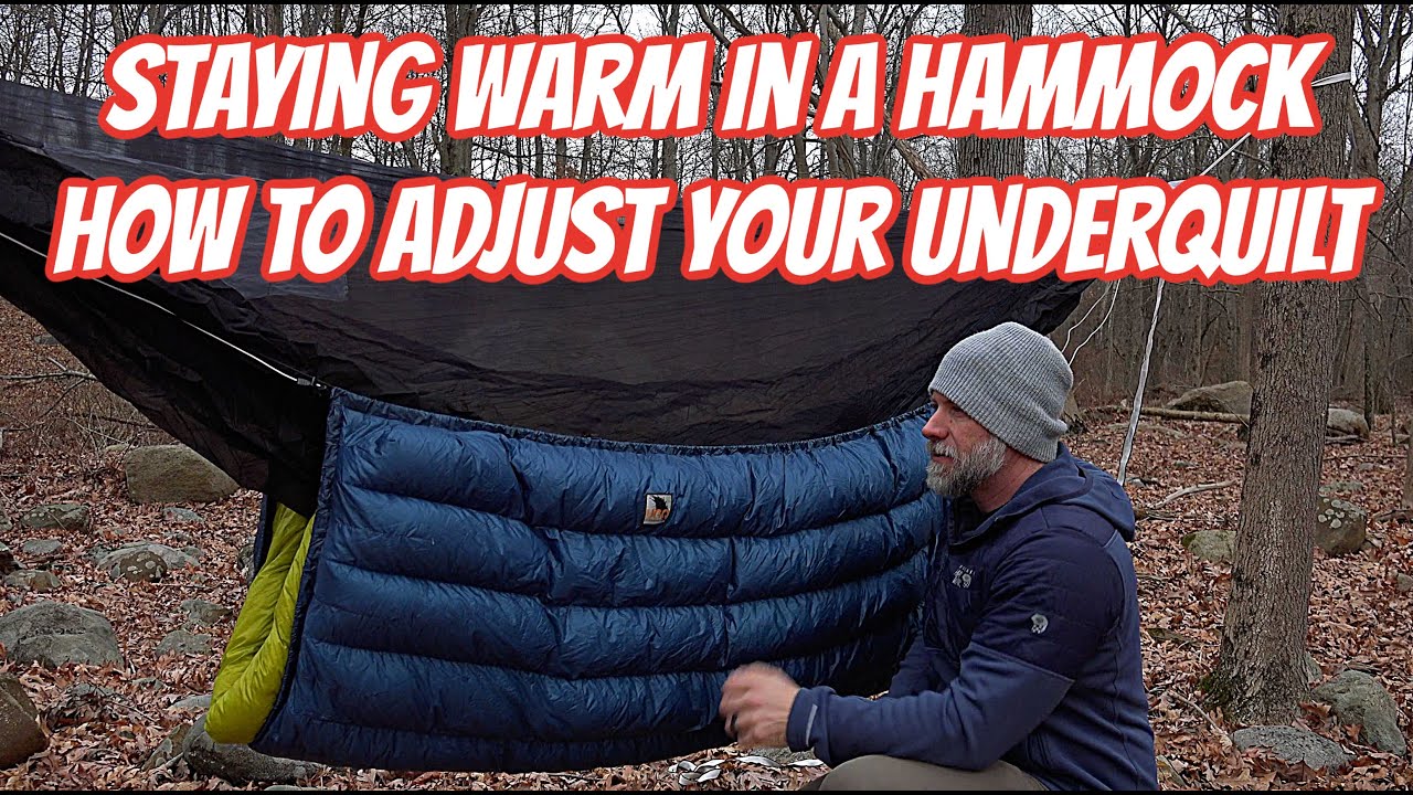 How to Adjust Your Underquilt so you Stay Warm