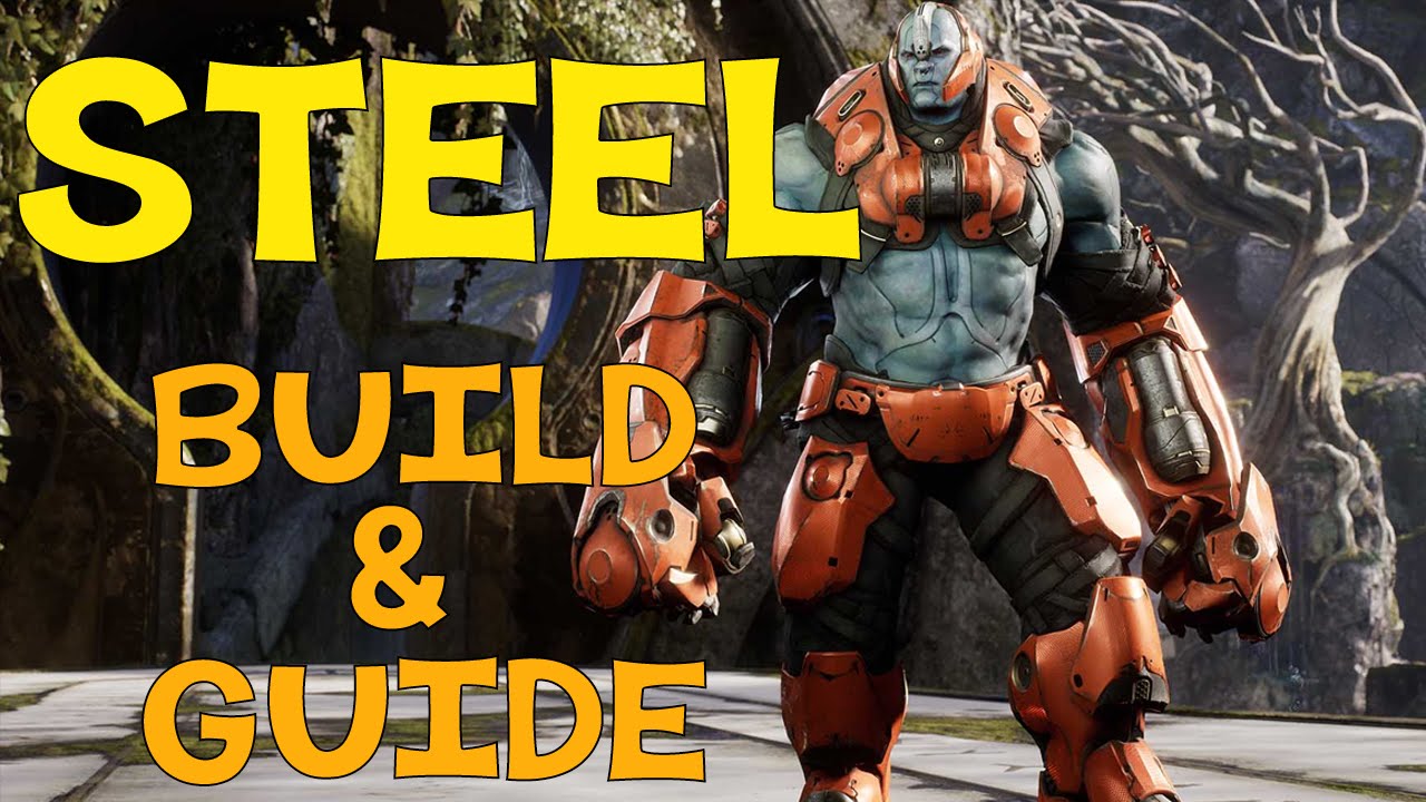 Paragon Steel Build & Guide - SMASH 'EM